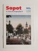SOPOT W STARYCH FOTOGRAFIACH STYCZEŃ 2001 